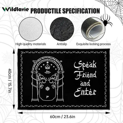 VIKAMA “Speak Friend and Enter” Welcome Doormat