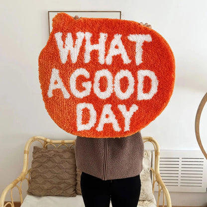 WHAT A GOOD DAY Quote Tufted Non-Slip Rug